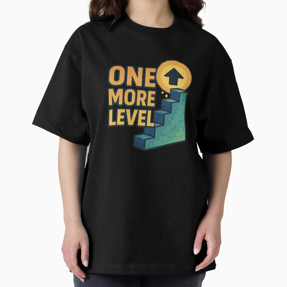 One More Level – Level Up by jgvisualarts