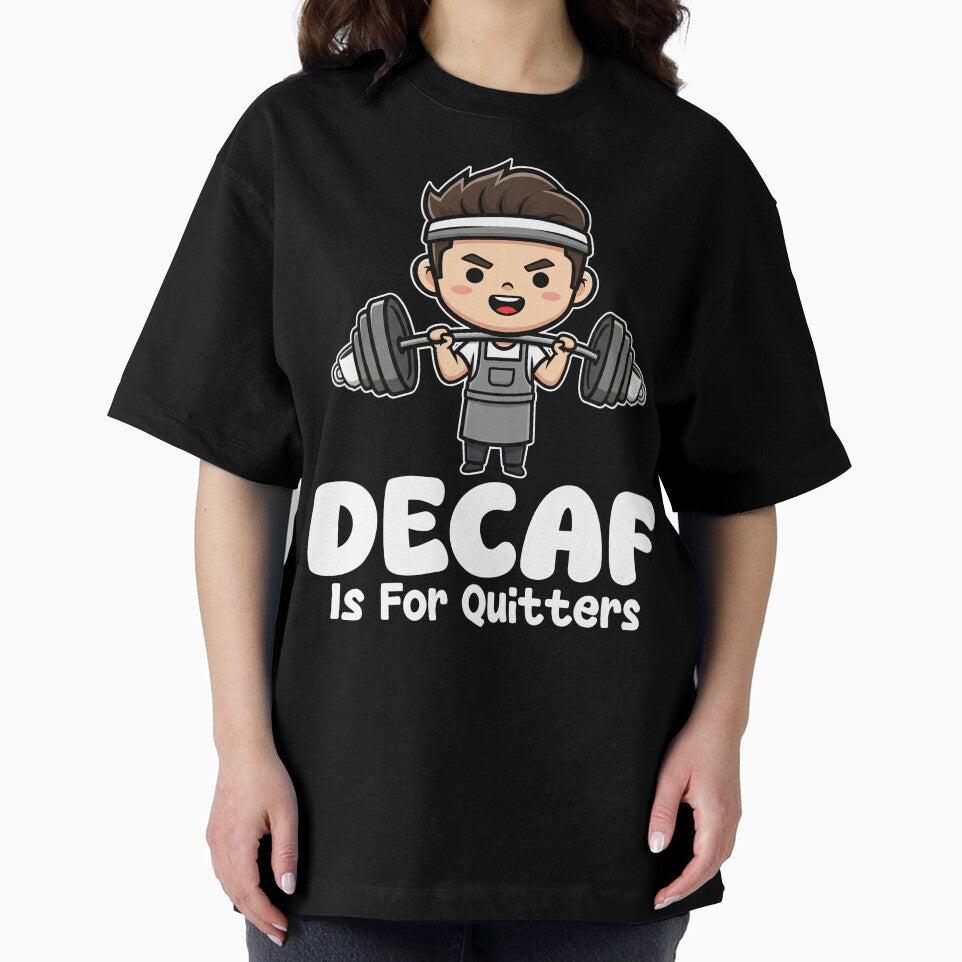 DECAF IS FOR QUITTERS - BARISTA GIFT by KEF Custom