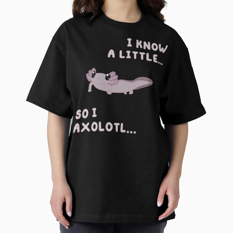 Know A Little Axolotl (In Black) by Creepy-Cutesie