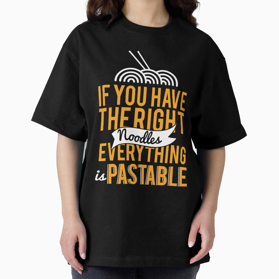 If you have the right noodles everything pastable by Grinover