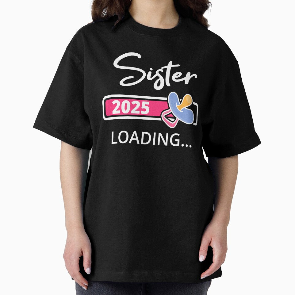 Sister 2025 Loading I - Promoted To Big Sister by Lemon Pepper