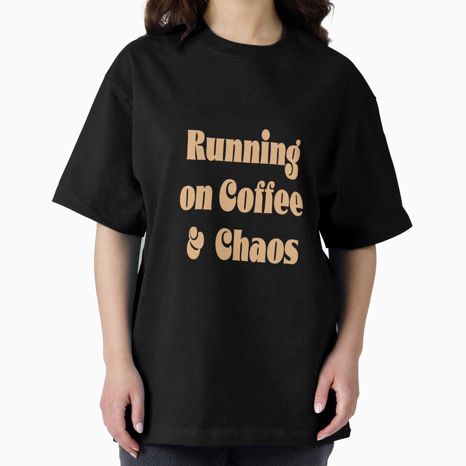 Running On Coffee & Chaos Funny Typography Quote Pale Coffee by DavidMay