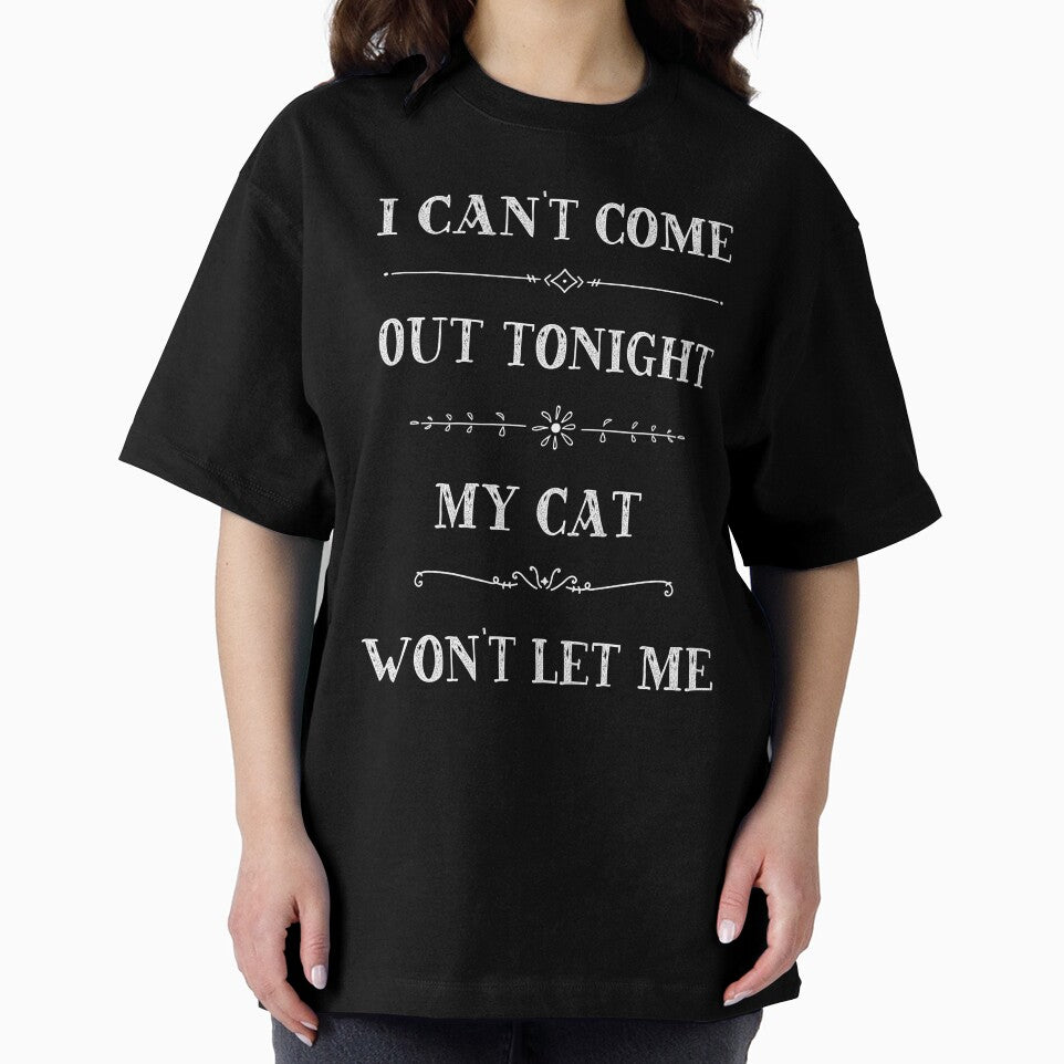 I Can't Come Out My Cat Won't Let Me. by TinaDonovanArt