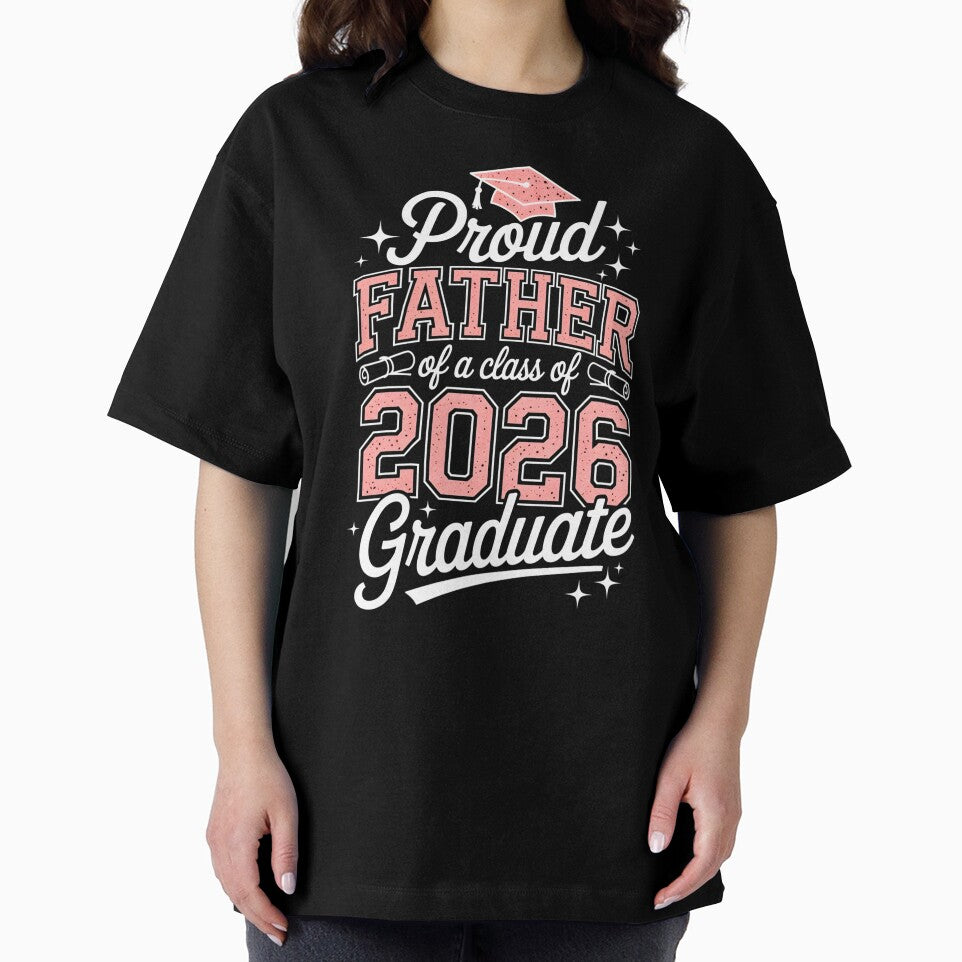 Proud Father Of A Class Of 2026 Graduate, Graduation Dad Proud Parent Senior Celebration Family by NewaveBoutique