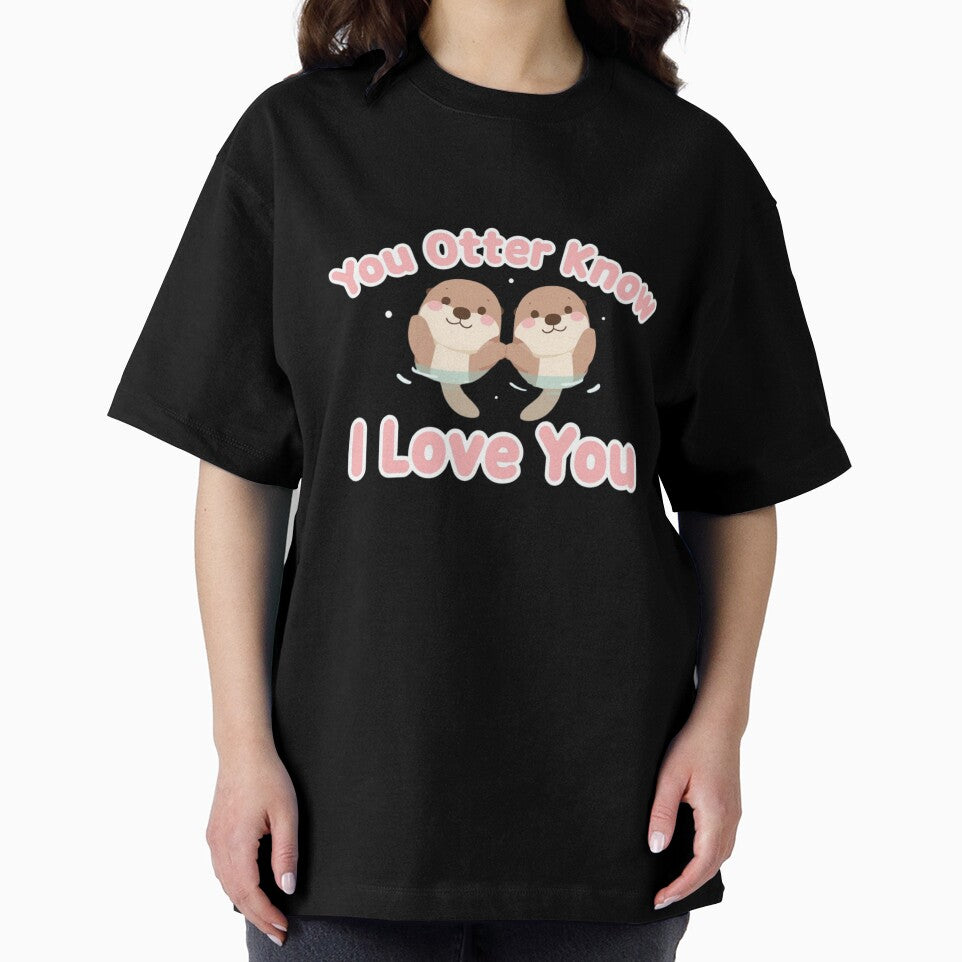 You Otter Know I Love You Cute Otter Pun Valentine Design by QuikFun