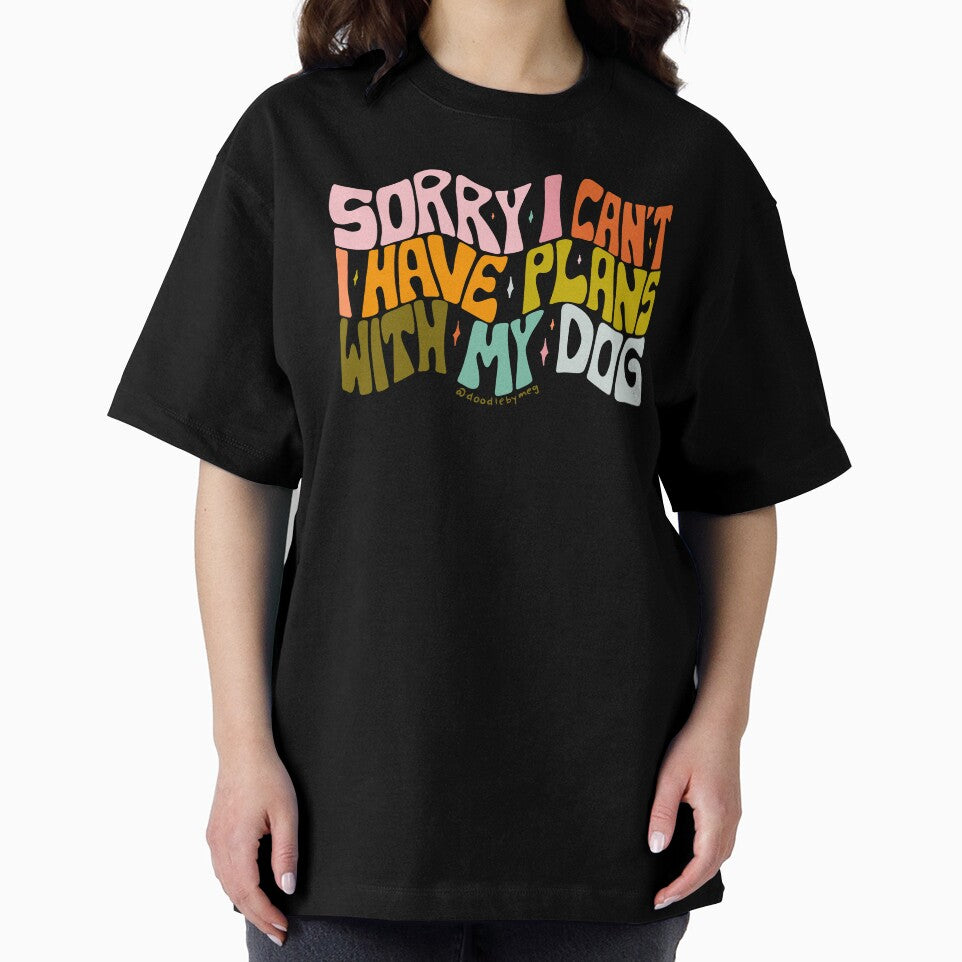 I Have Plans With My Dog by doodlebymeg