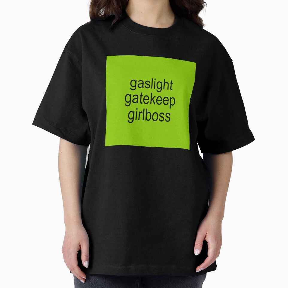brat gaslight gatekeep girlboss by TheGremFem