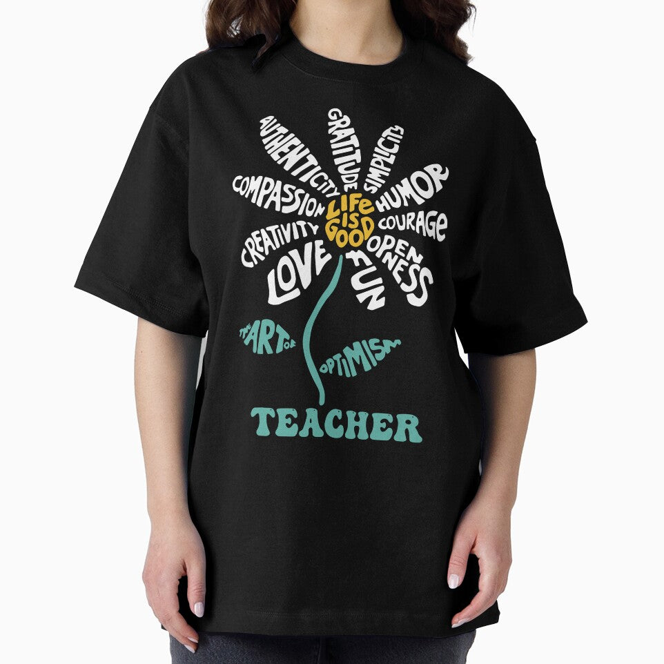 Life-is Good Teacher Humor Courage Openness Fun Love by LNThread