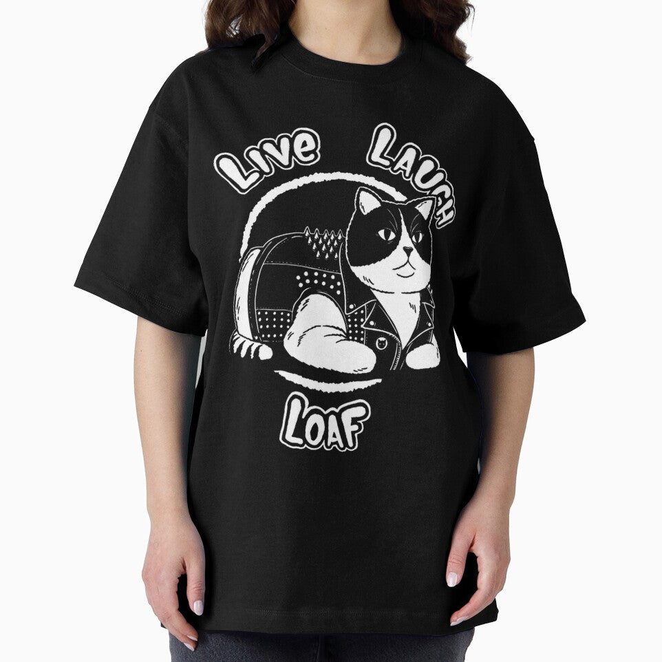 Live Laugh Loaf Cat Biker Attitude By Merch, Limited Edition, Perfect Gift For You And Friends by BROSHERYLSHOP