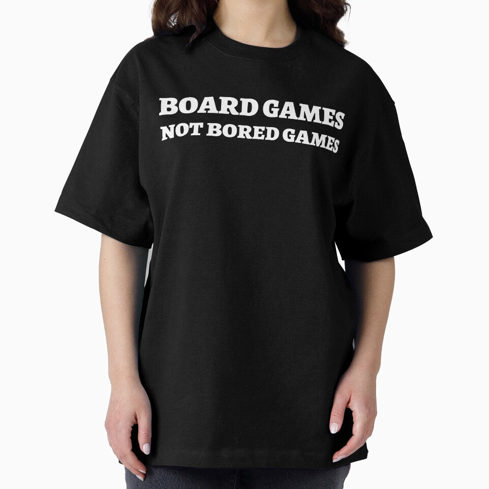 Board Games, Not Bored Games - Funny Tabletop Gamer T-Shirt by 1PRSTORE