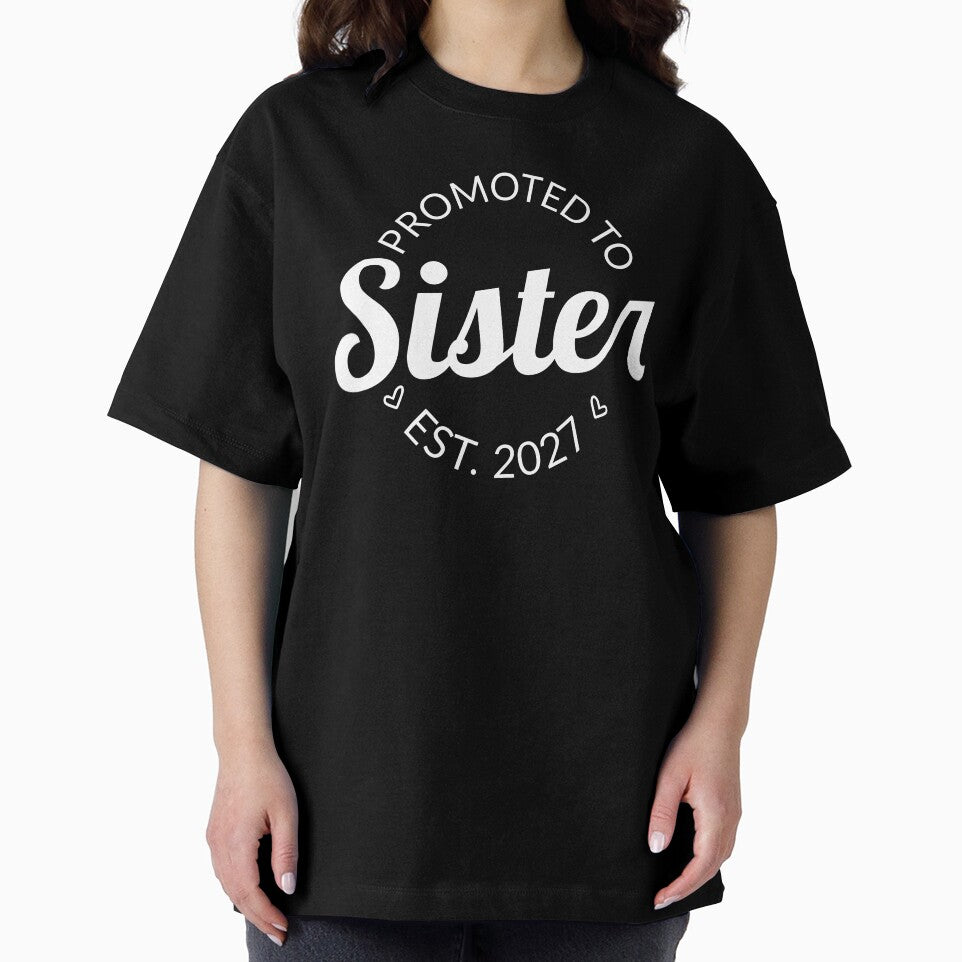 Promoted To Sister Est 2027 Big Sister I by Lemon Pepper
