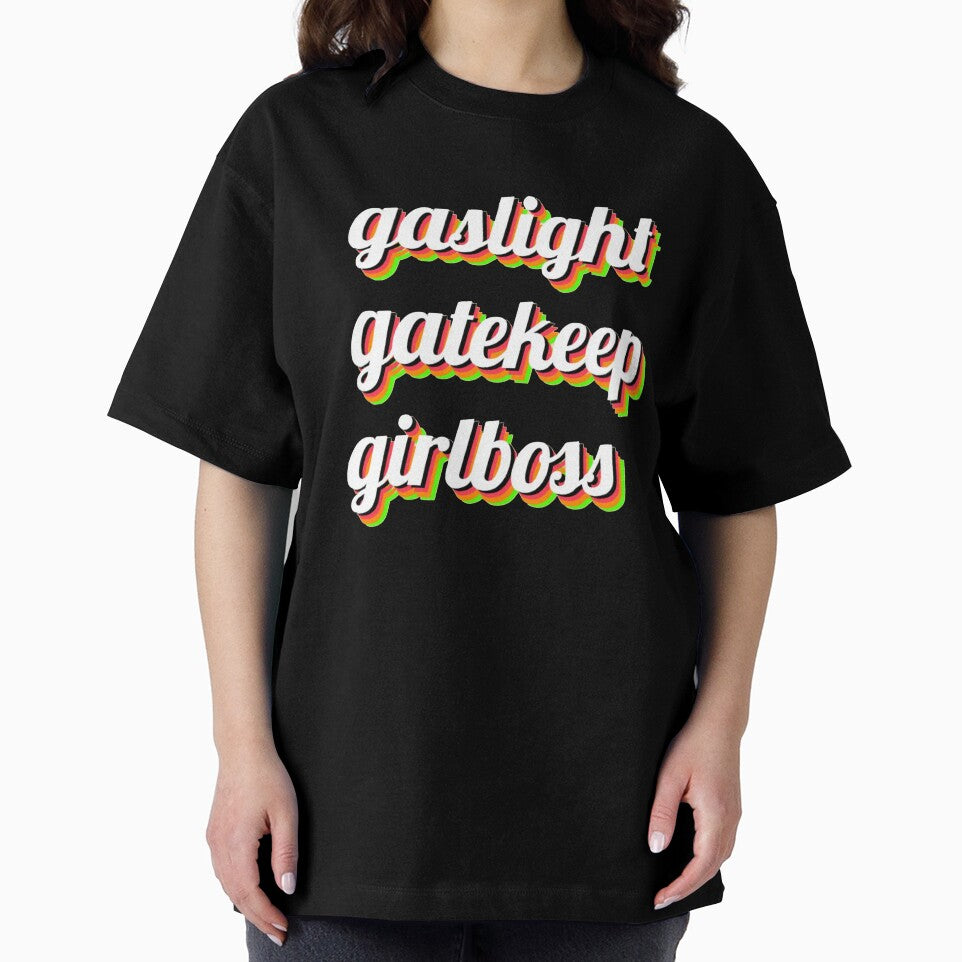 Gaslight, Gatekeep, Girlboss by Katherine Swartzbeck