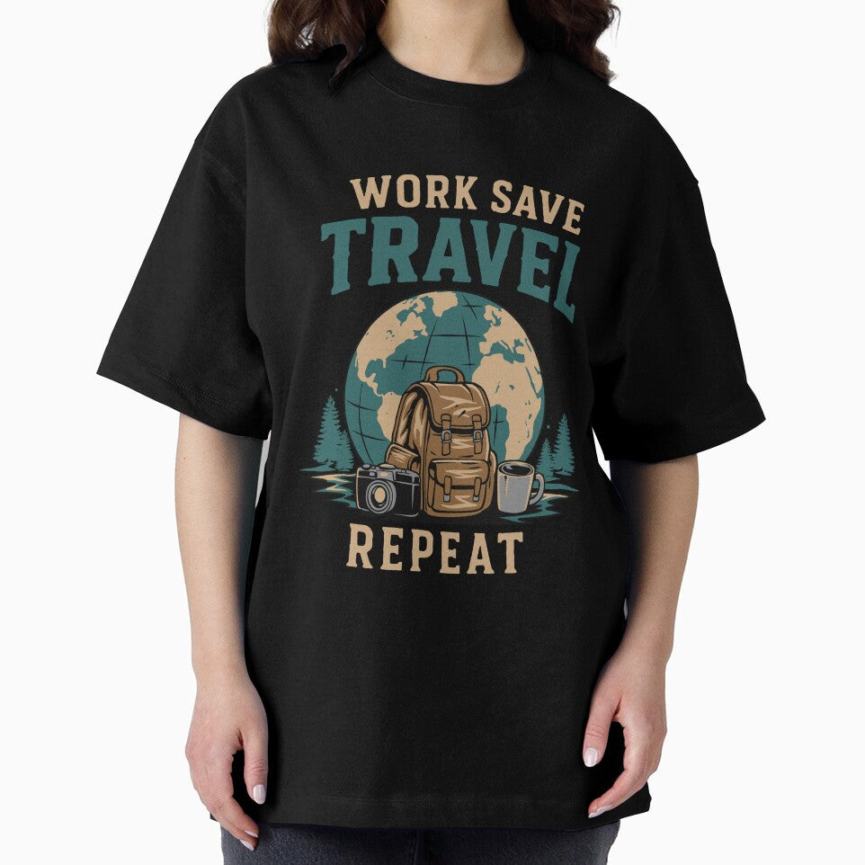 Work Save Travel Repeat Travel Lover Adventure T-Shirt by phsycartwork