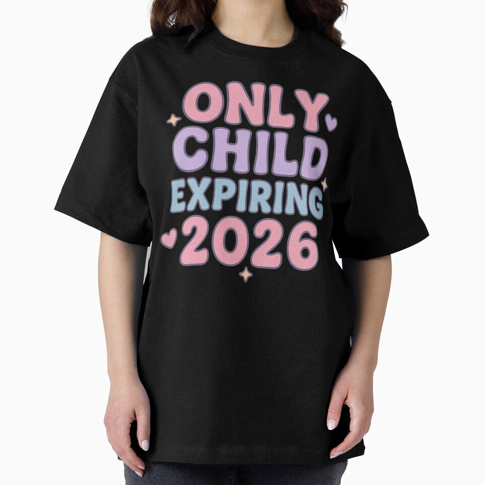 Only Child Expiring 2026 Funny Pregnancy Announcement by Meandmyshop