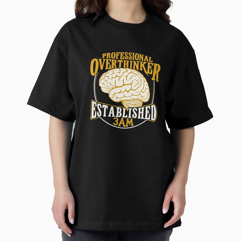 Pro Overthinker 3AM Brain by DeadpanThreads