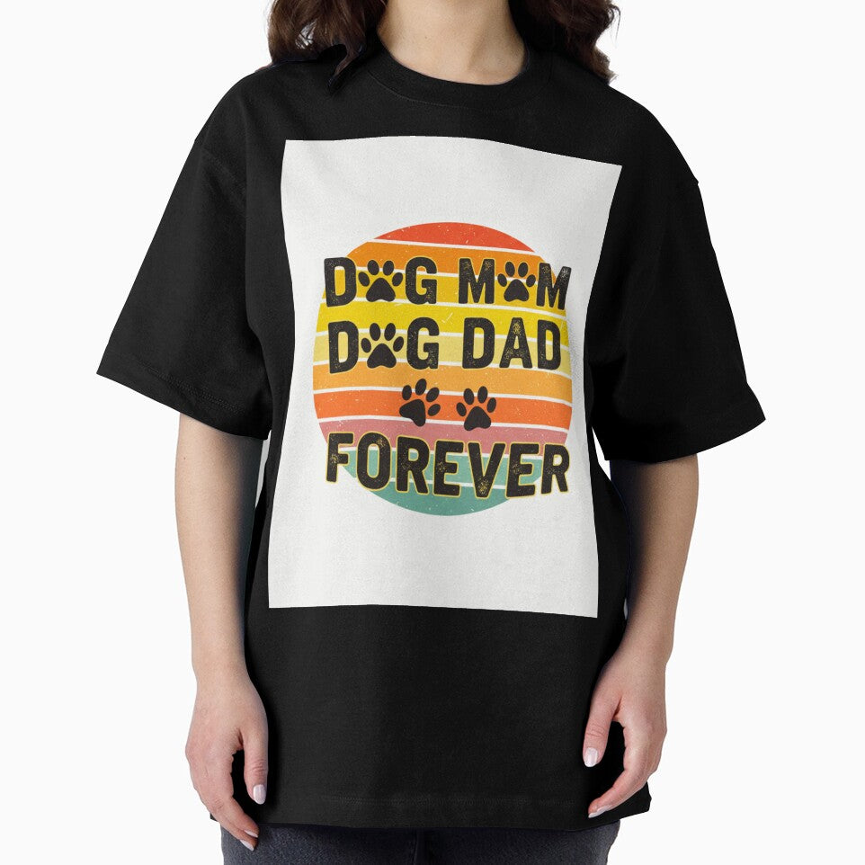 Dog Mom Dog Dad Forever by AG Clothing Shop