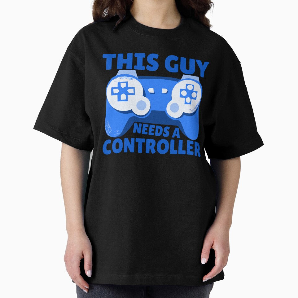 This Guy Needs A Controller Gamer Gift Idea by FNStuff