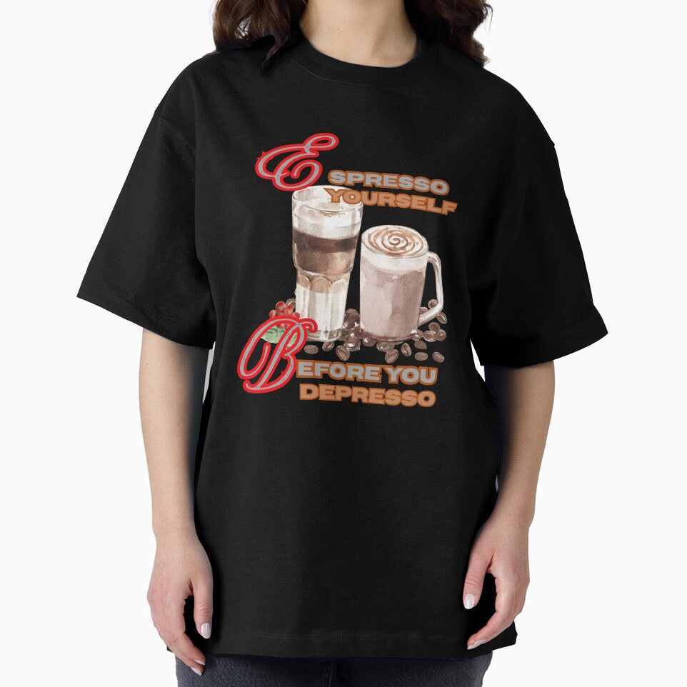 Espresso | “Espresso Yourself—Before You Depresso.” by GMPColors
