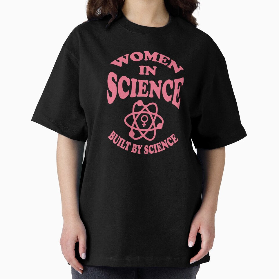 Women In Science Built By Science by Whimsical  Thinker