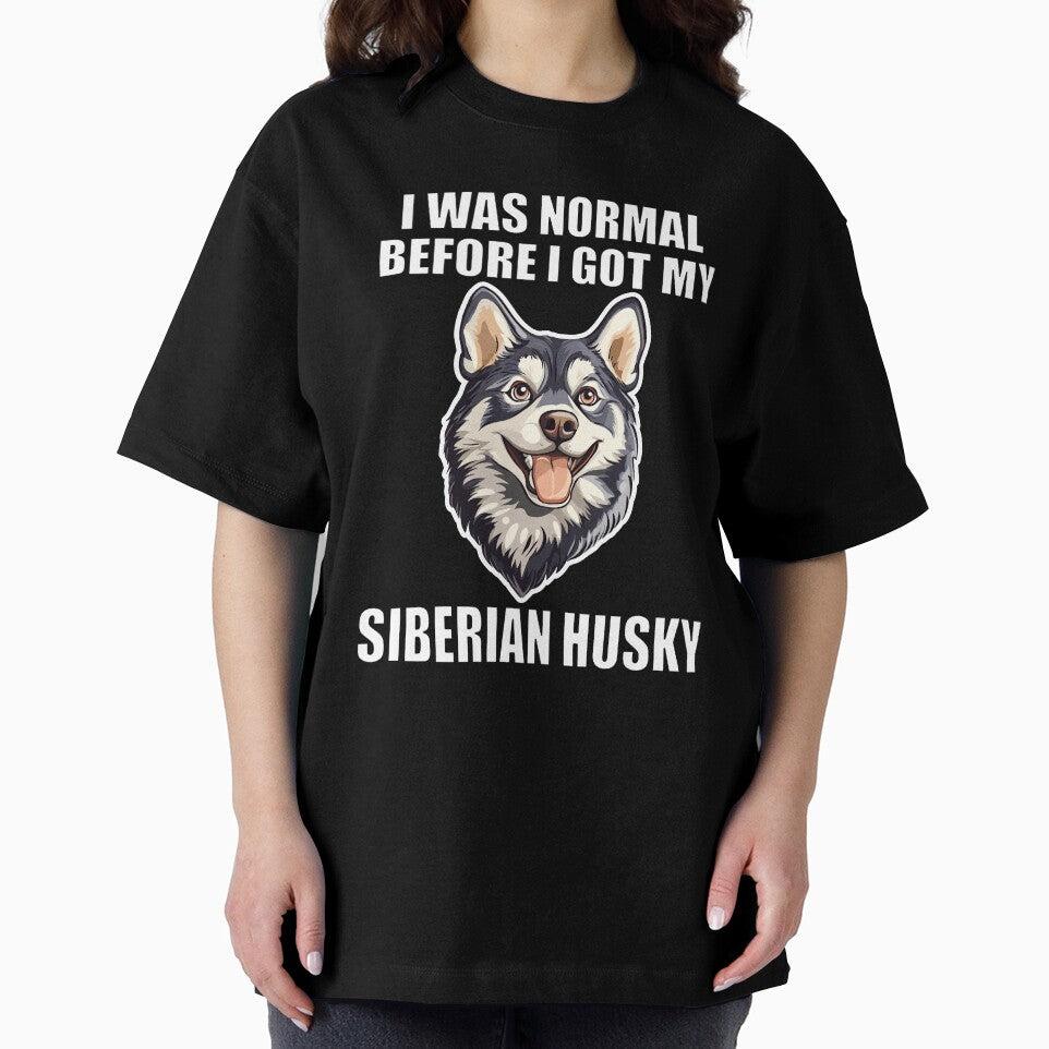 I Was Normal Before I Got My Siberian Husky by Proteinmalac