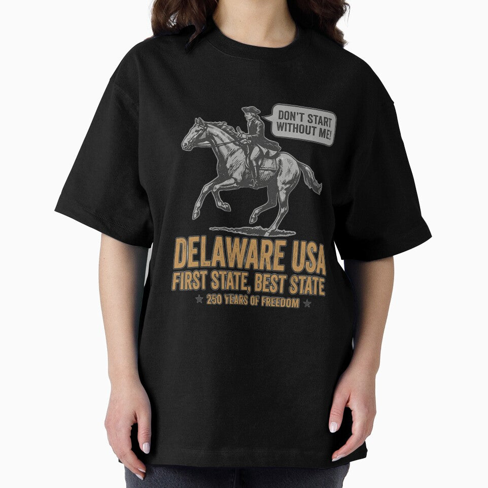 Caesar Rodney Delaware 250 Years of Freedom - First State Pride by rygenr8