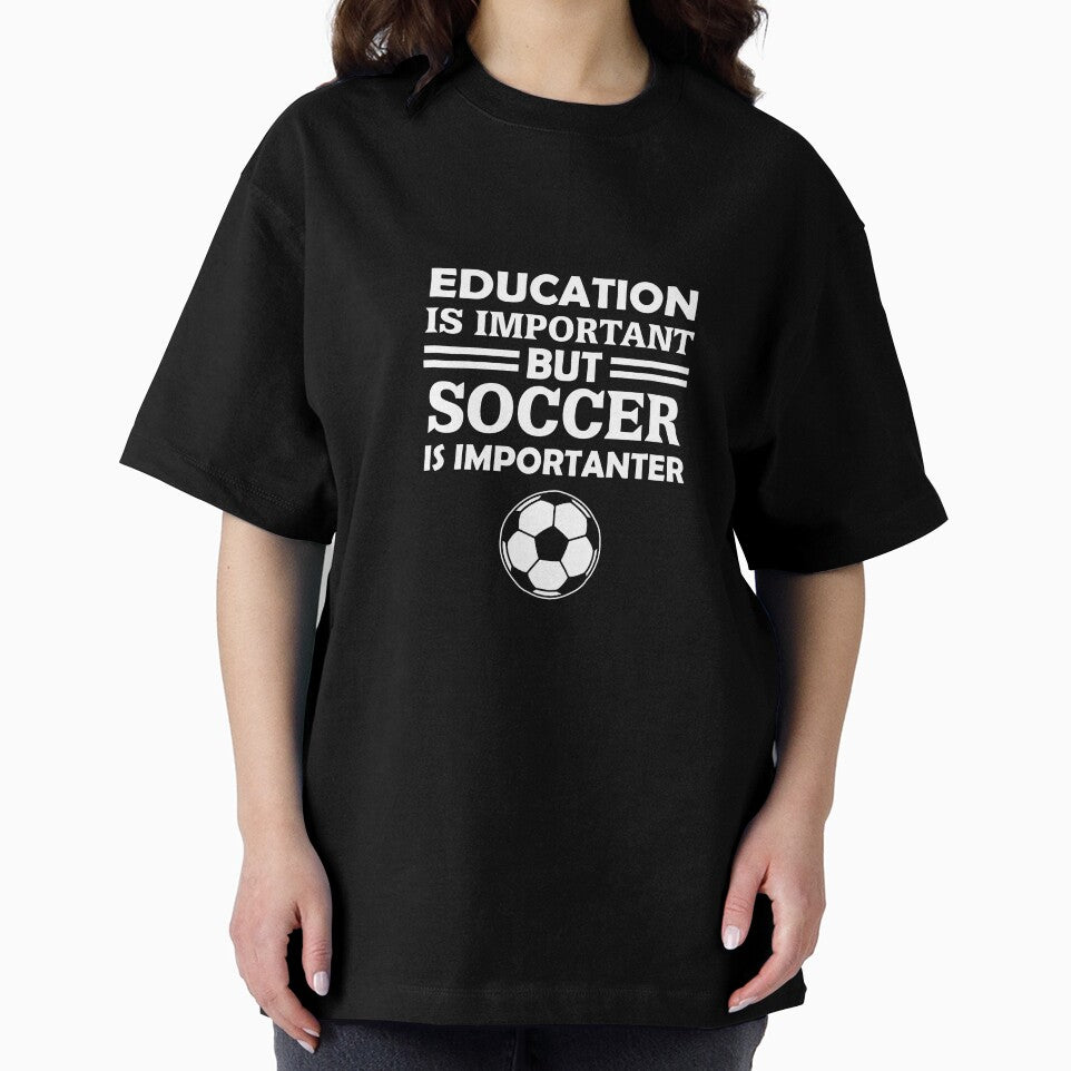 Education Is Important But Soccer Is Importanter by AlwaysAwesome