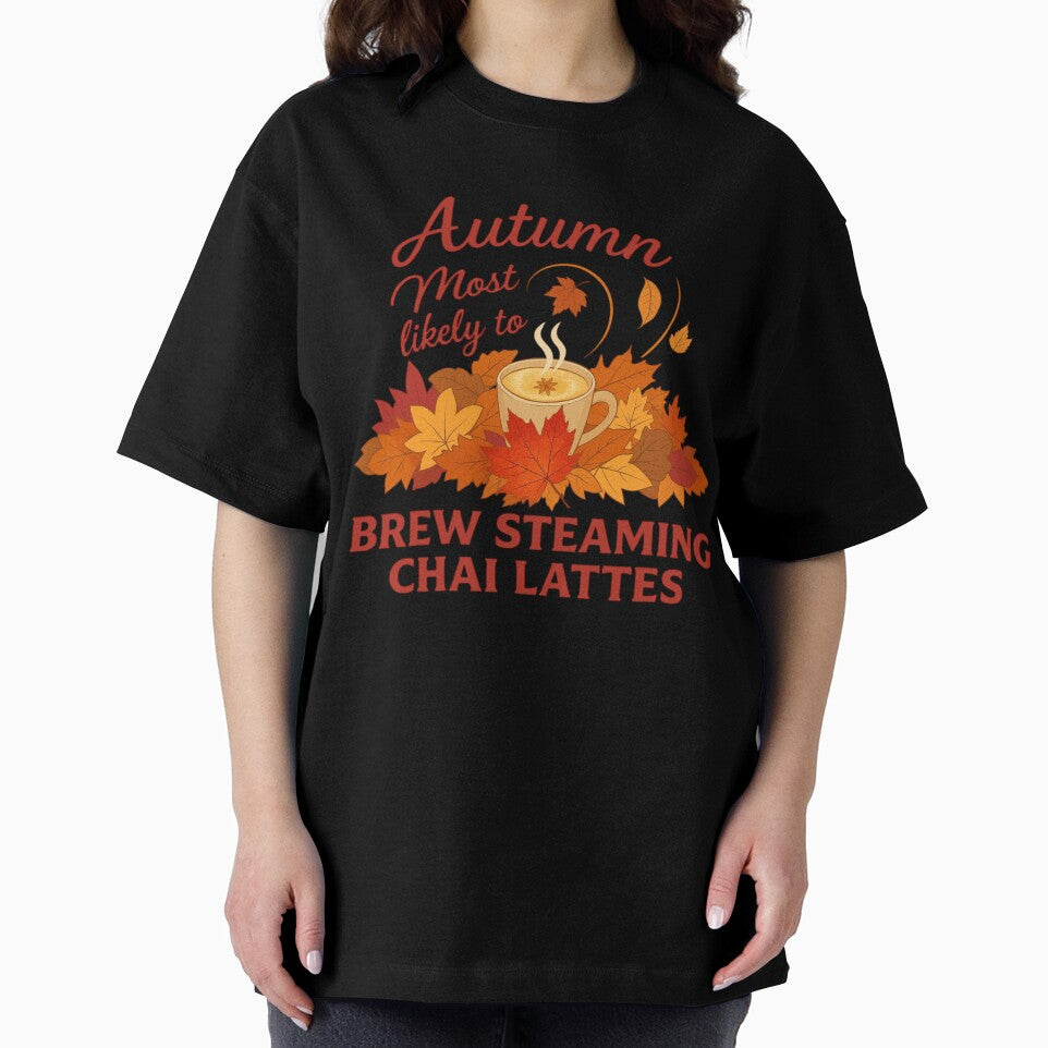 Autumn - most likely to - BREW STEAMING CHAI LATTES by Pawethic Prints Studio