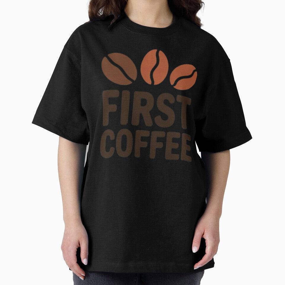 Coffee Lover Design – First Coffee by AGRO ART