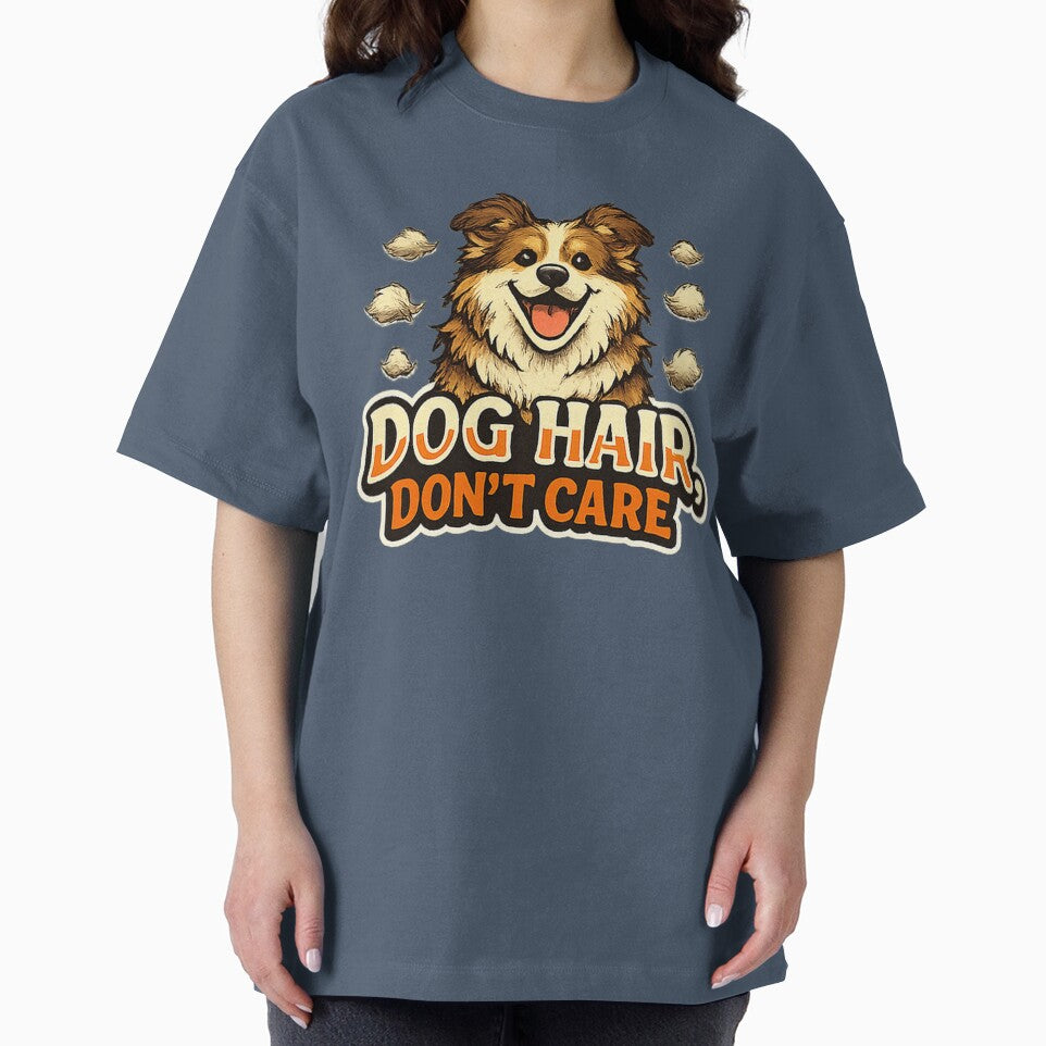 Dog Hair Don’t Care Funny Dog Parent Design by Concrete Coffee Studio