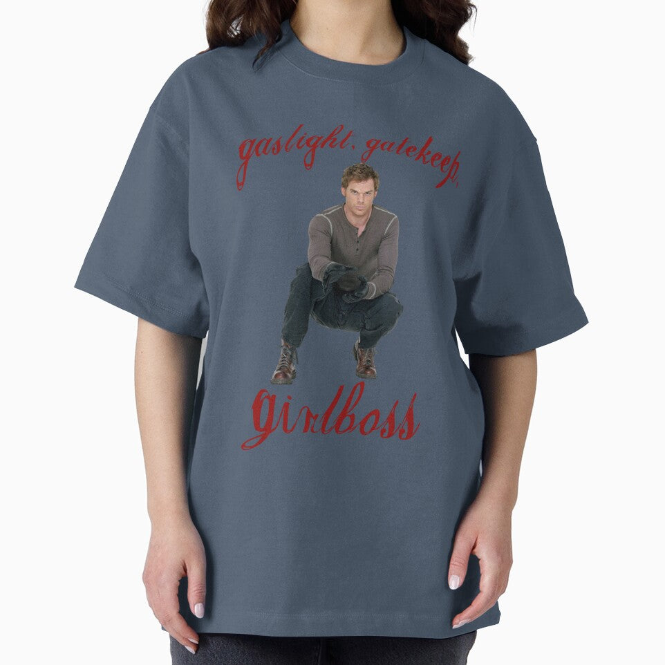 gaslight gatekeep girlboss dexter by trinketgal