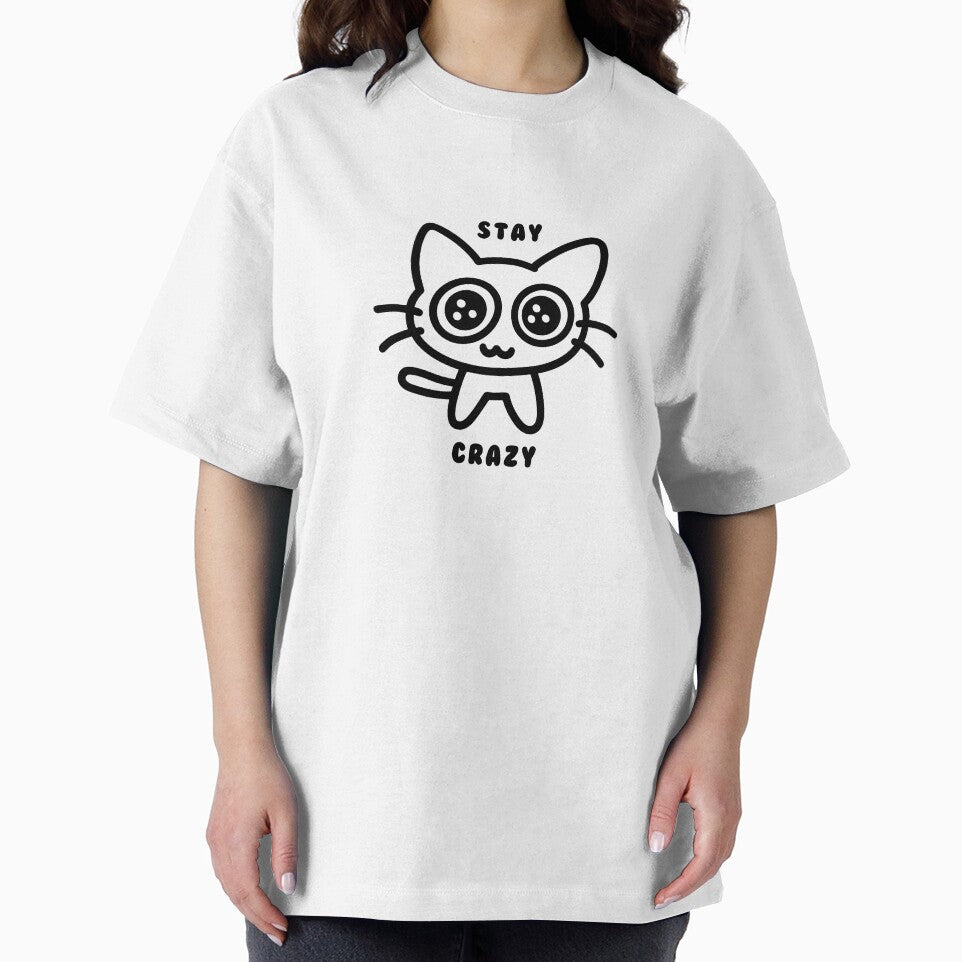 Stay Crazy Cat by Fullspace
