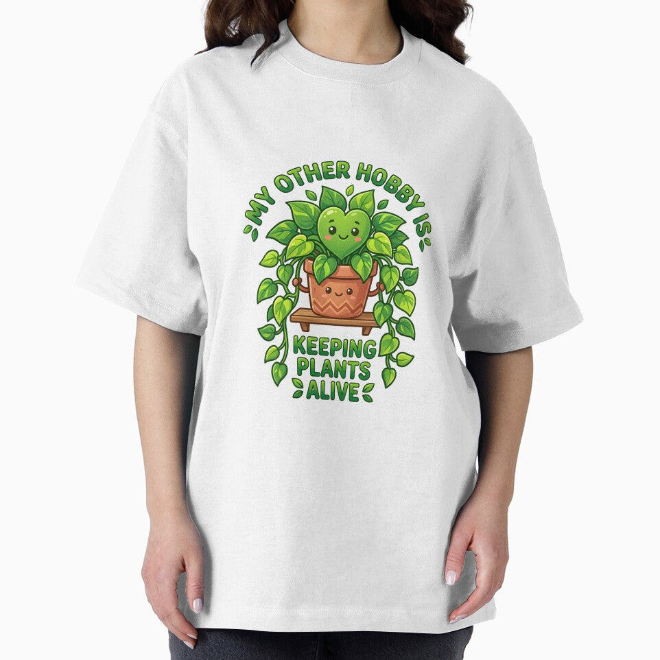 My Other Hobby Is Keeping Plants Alive | Funny Plant Lover Design by Peace-of-mind