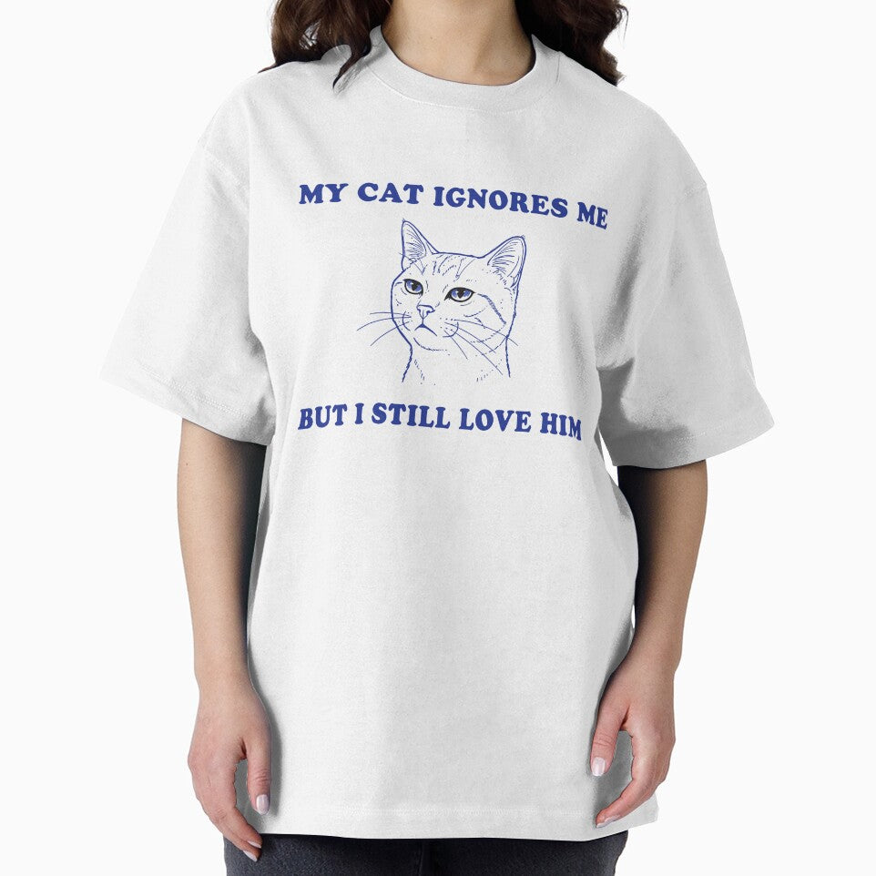 My Cat Ignores Me But I Still Love Him – Funny Cat Lover Design by Senkov