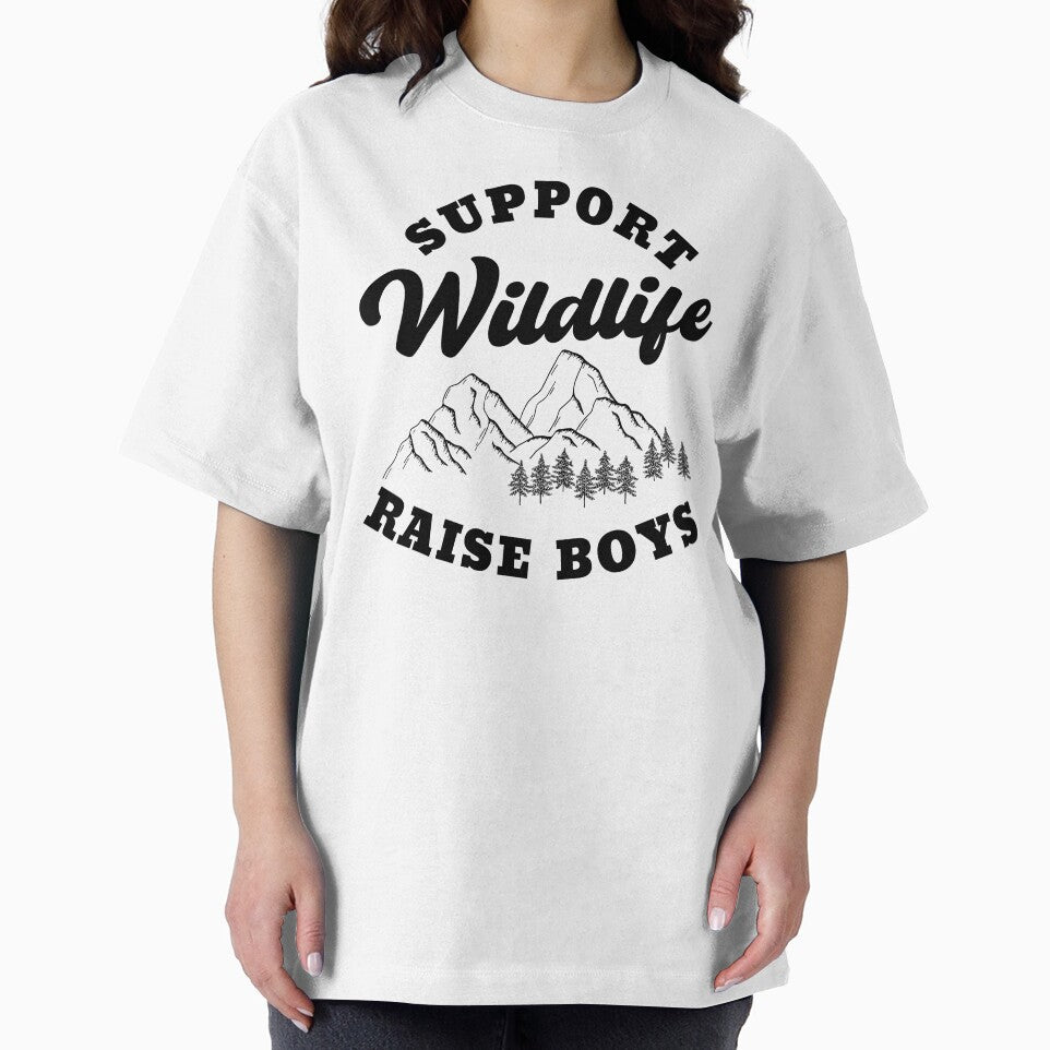 Support Wildlife Raise Boys by Everythingafter