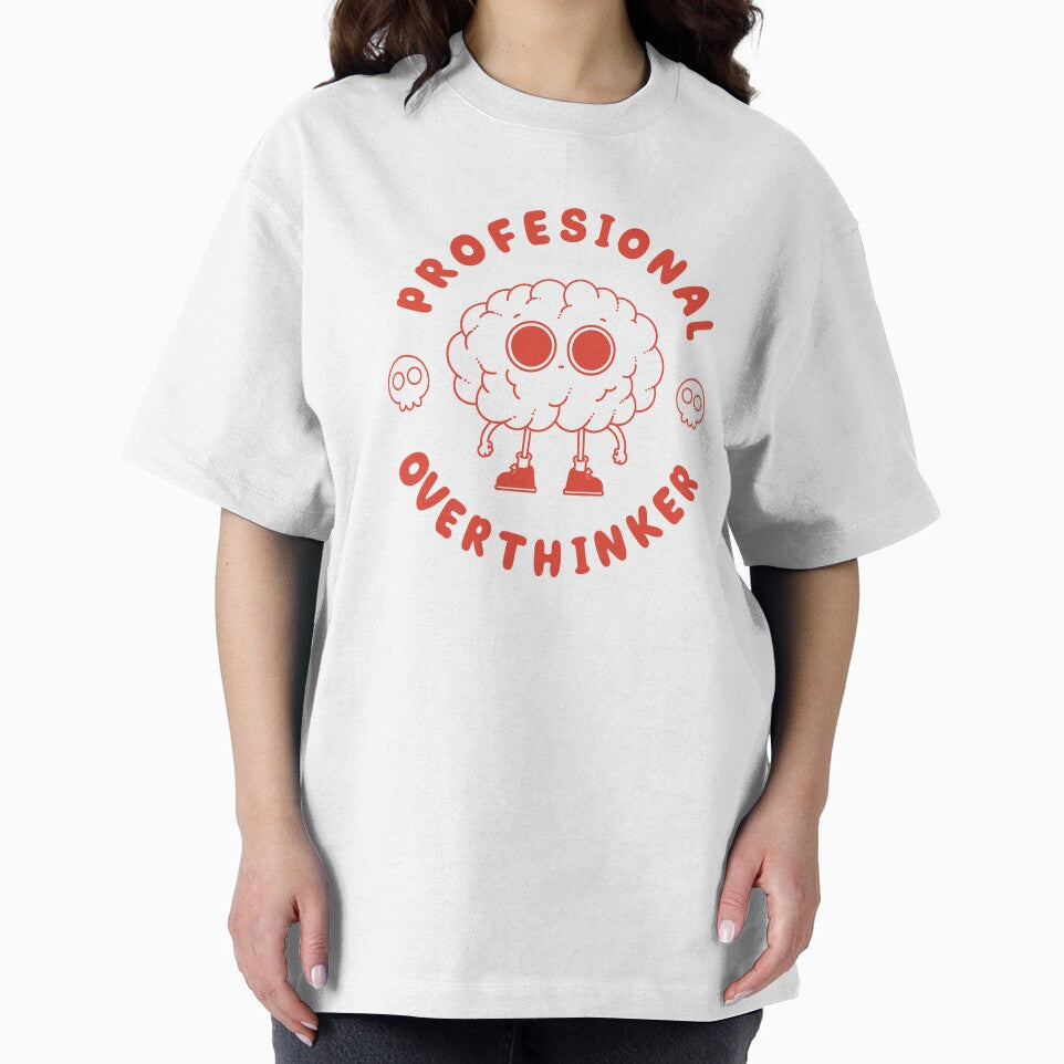 Professional Overthinker by Artthree