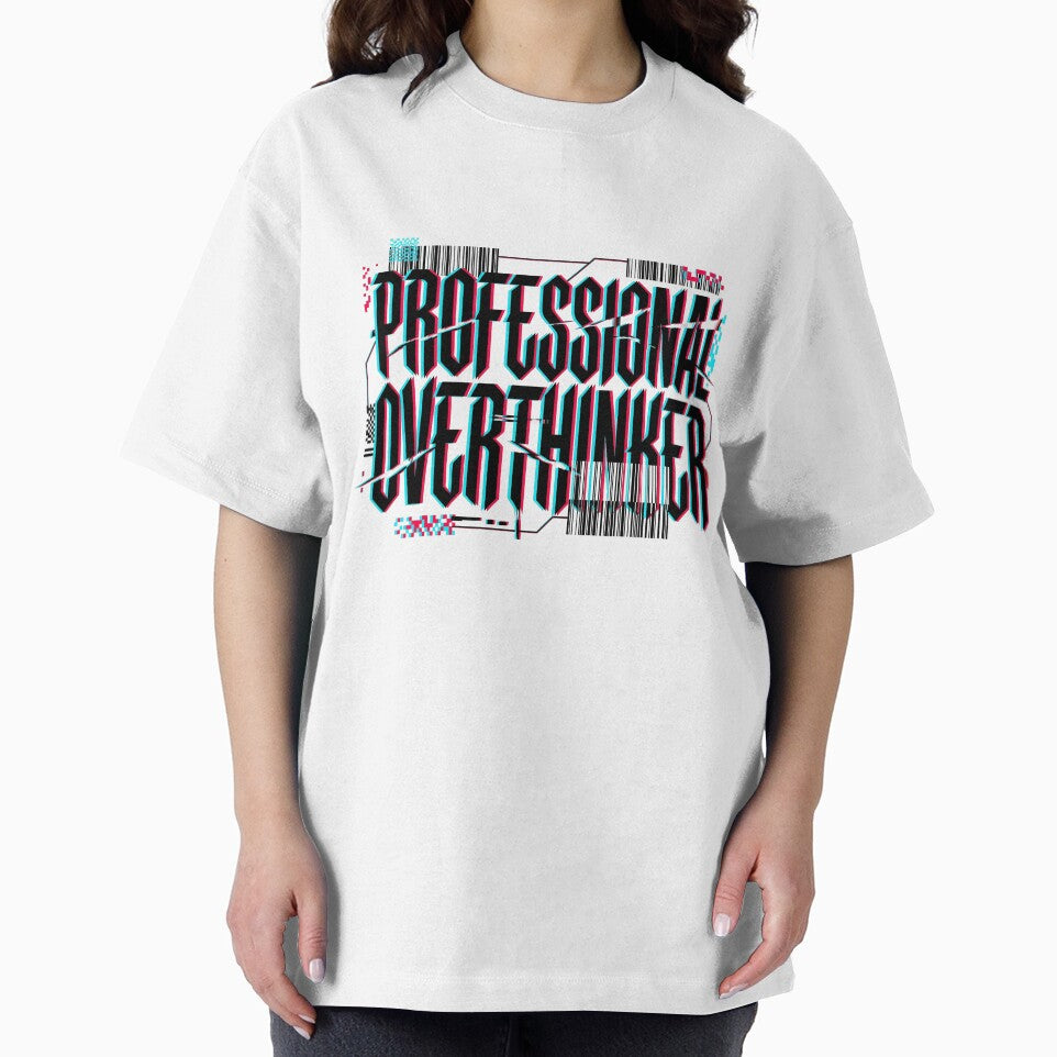 Professional Overthinker Glitch Typography by pictranoosa