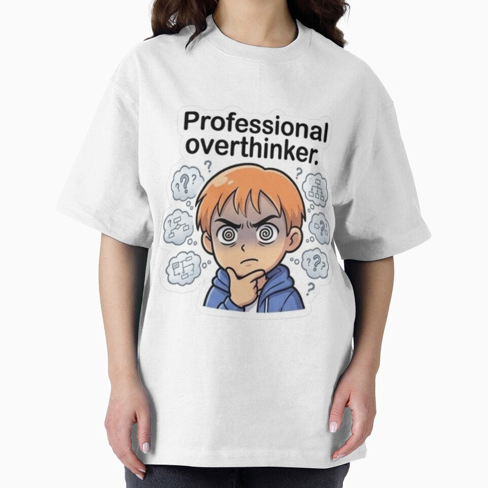 Professional Overthinker. by Designworker