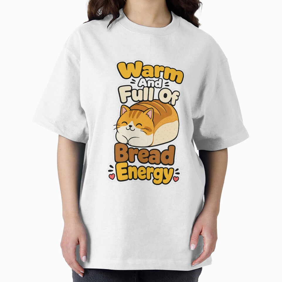 Warm And Full Of Bread Energy Funny Cat by VisualArtsOasis
