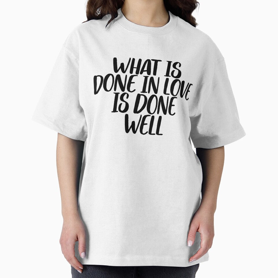 What Done In Love Is Well ~ Motivation Mantra by StrangeStreet
