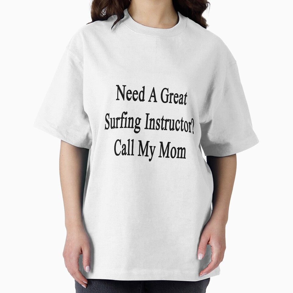 Need A Great Surfing Instructor? Call My Mom by supernova23