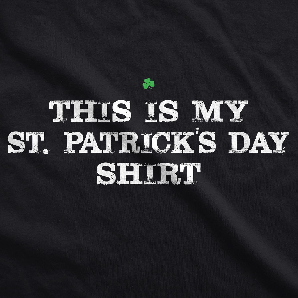 This Is My St. Patrick'S Day T-Shirts