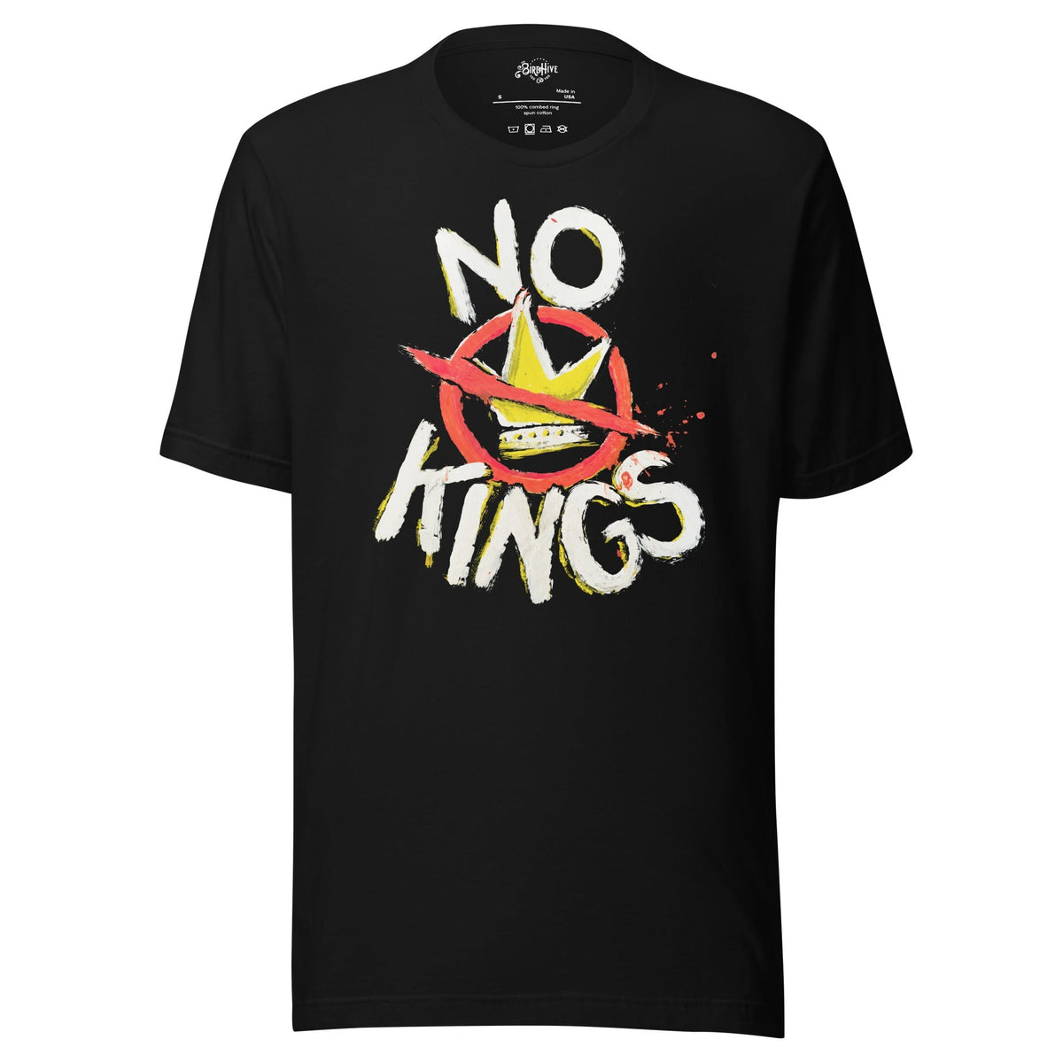 "No Kings" 100%Made USA T-Shirts