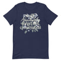 I Will Absolutely Forget This Conversation Men's Signature Tee