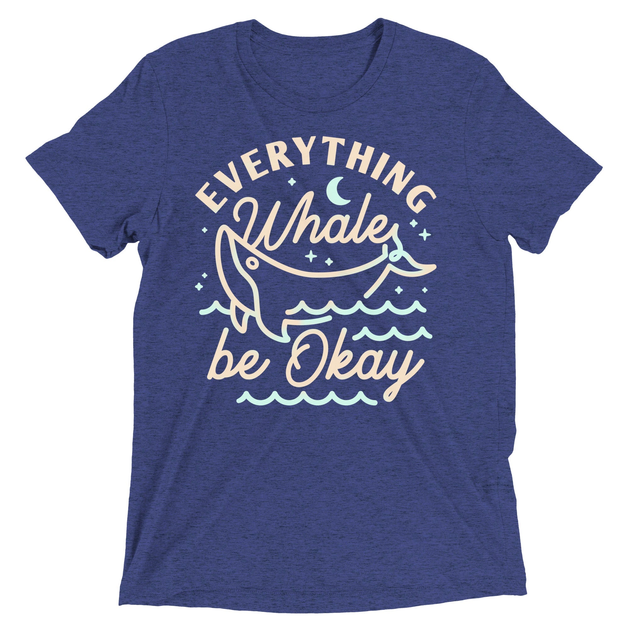 Everything Whale Be Okay Men's Tri-Blend Tee