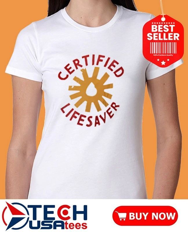 Certified Lifesaver logo shirt