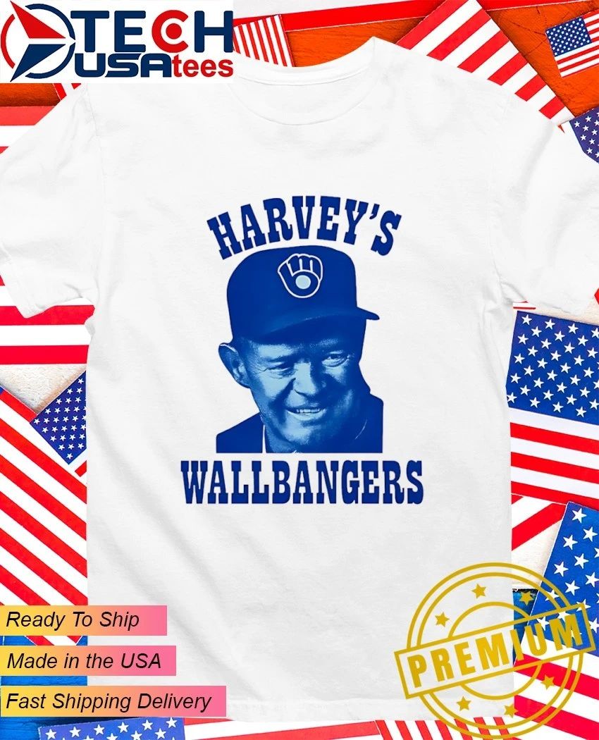 Harveys Wallbangers Milwaukee Brewers shirt