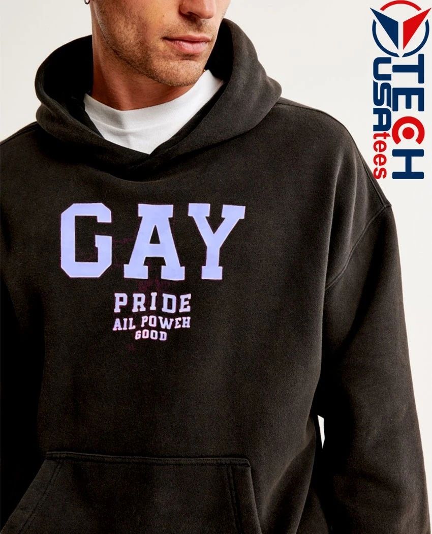 Gay Pride all power good shirt