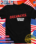 D.R.E.A.M.E.R.S. we do it for the drugs shirt