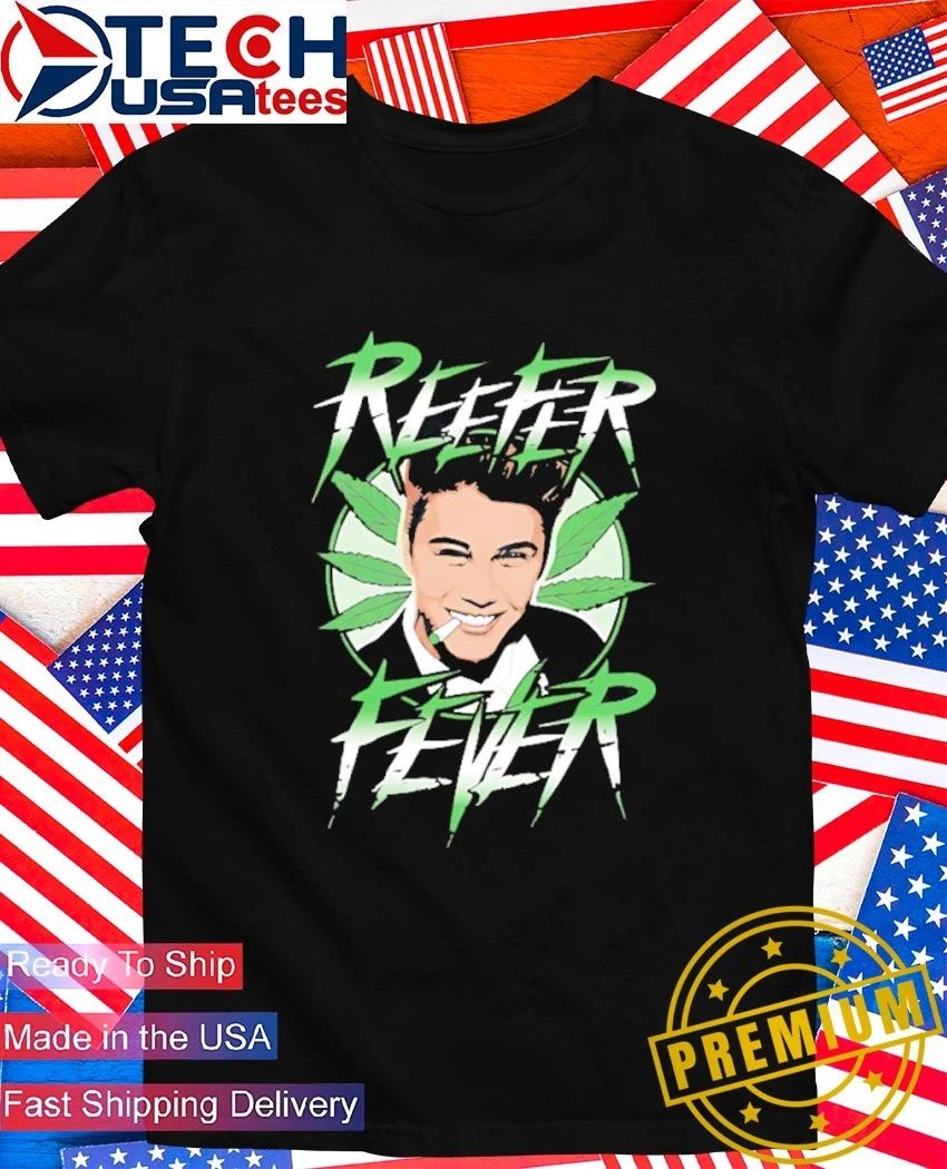 Justin Bieber Reefer Fever smoking cannabis shirt