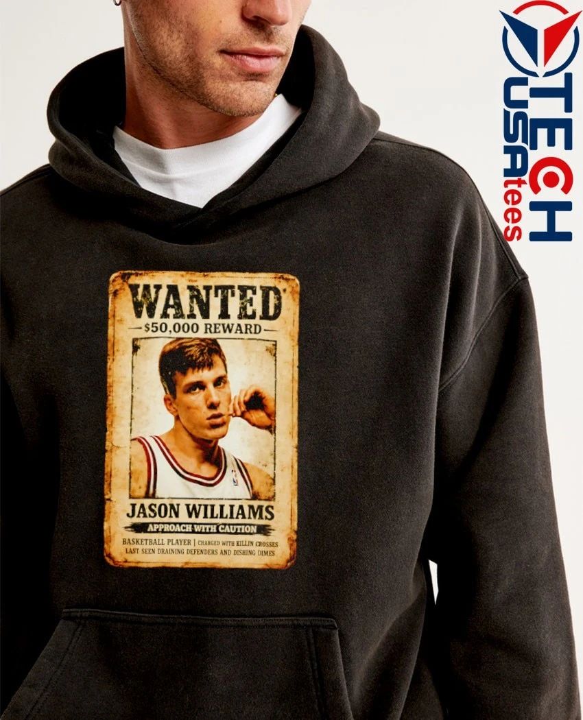 Jason Williams wanted 50000 Dollars Reward shirt